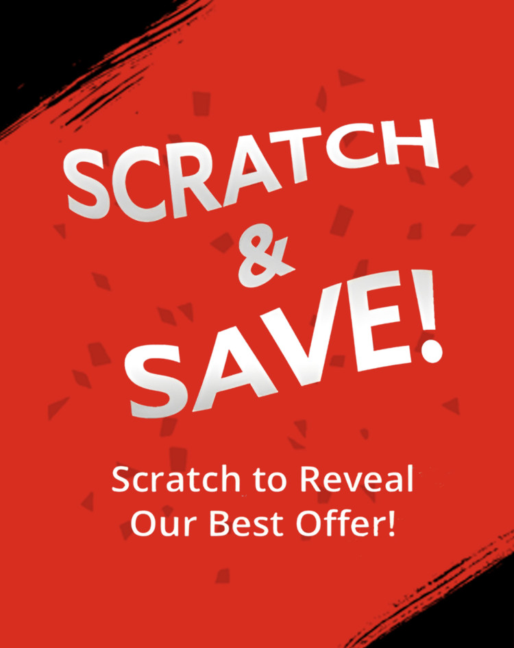 Scratch & Save - Get an exclusive offer!